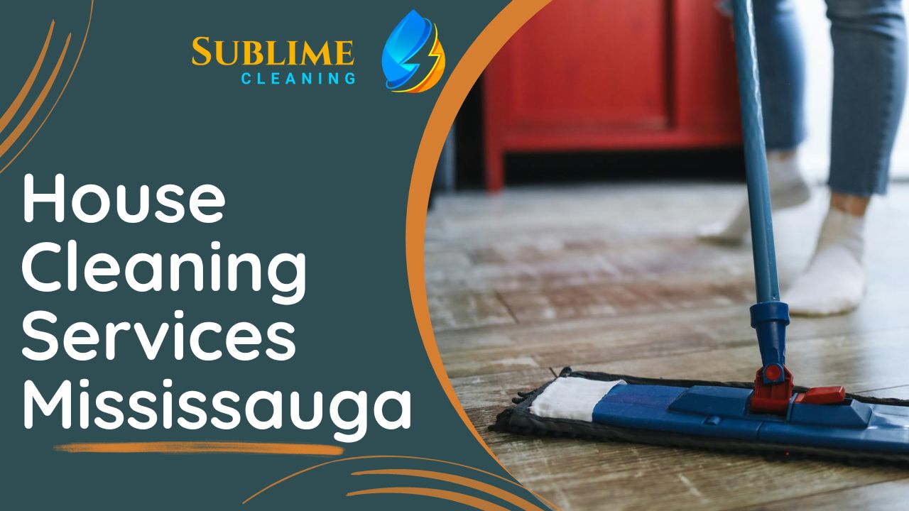 house cleaning services mississauga